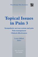 Topical Issues in Pain 3: Sympathetic Nervous System and Pain Pain Management Clinical Effectiveness 1491877707 Book Cover