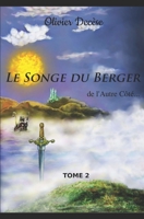 Le Songe du Berger: Tome 2 - de l'Autre Côté... (French Edition) B087CVG8SM Book Cover