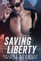 Saving Liberty 1533480710 Book Cover