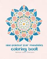 Nine-Pointed Star Mandalas, Coloring Book 1542389666 Book Cover