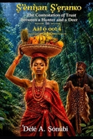 Ṣ'ènìyàn-Ṣ'ẹranko: The Contestation of Trust Between a Hunter and a Deer in Ààlọ́ oo! 4 B0H93NB269 Book Cover