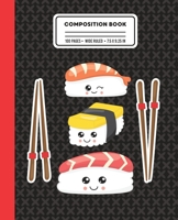 Composition Book: Wide Ruled Writing Notebook with Sushi Nigiri and Chopsticks 1087251931 Book Cover