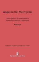 Wages in the Metropolis 0674428218 Book Cover