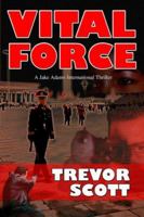 Vital Force 1609770404 Book Cover