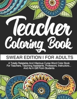 Teacher Coloring Book 1672111609 Book Cover