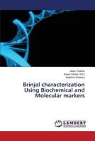 Brinjal characterization Using Biochemical and Molecular markers 3659696455 Book Cover