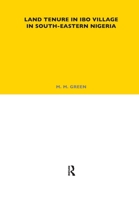 Land Tenure in Ibo Village in South-Eastern Nigeria 0367716968 Book Cover