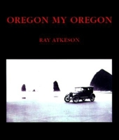 Oregon, My Oregon 1558683216 Book Cover