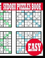 Sudoku Puzzle Book: Easy Sudoku Puzzle Book including Instructions and answer keys - Sudoku Puzzle Book for Adults B0842M1QFV Book Cover