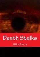 Death Stalks 1499716303 Book Cover