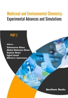 Medicinal and Environmental Chemistry: Experimental Advances and Simulations 981499832X Book Cover