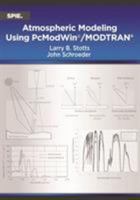 Atmospheric Modeling Using Pcmodwin/Modtran 1510628053 Book Cover