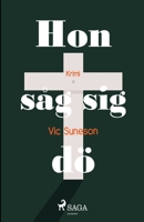 Hon såg sig dö null Book Cover