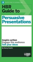 HBR Guide to Persuasive Presentations 1422187101 Book Cover