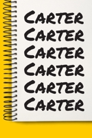 Name Carter A beautiful personalized: Lined Notebook / Journal Gift, Notebook for Carter,120 Pages, 6 x 9 inches, Gift For Carter, Personal Diary, Carter, Personalized Journal, Family Notebook, Custom 1677069783 Book Cover