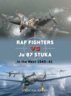 RAF Fighters Vs Ju 87b Stuka: In the West 1940 1472862570 Book Cover