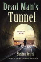 Dead Man's Tunnel 0373269412 Book Cover