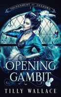 Opening Gambit 0473620375 Book Cover