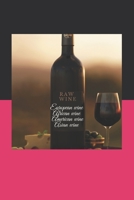 raw wine: European wine African wine American wine Asian wine null Book Cover