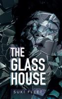 The Glass House 1717734707 Book Cover