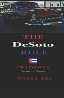 The DeSoto Rule: A Billy Mack Thriller B089CJJLS9 Book Cover