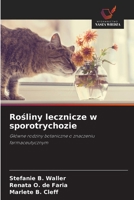 Rosliny lecznicze w sporotrychozie (Polish Edition) 6208635926 Book Cover