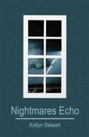 Nightmares Echo 1592866220 Book Cover