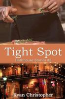 Tight Spot 1517276055 Book Cover