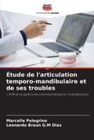 Étude de l'articulation temporo-mandibulaire et de ses troubles 6206238970 Book Cover