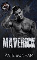 Maverick: A Forbidden Second Chance MC Romance (Shackled Sons MC: Sydney) 1764438752 Book Cover