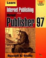 Learn Internet Publishing With Microsoft Publisher 97 1556225512 Book Cover