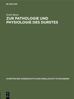 Zur Pathologie Und Physiologie Des Durstes 3111185109 Book Cover