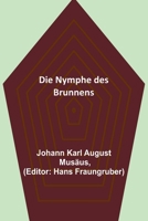 Die Nymphe des Brunnens 9356710627 Book Cover