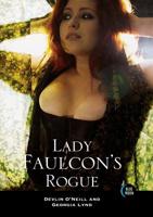 Lady Faulcon's Rogue (Blue Moon) 1562015206 Book Cover