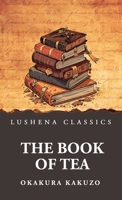 The Book of Tea B0GGM1TBRT Book Cover