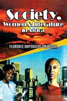Society, Women and Literature in Africa 9785412792 Book Cover