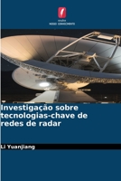 Investigação sobre tecnologias-chave de redes de radar 6206089665 Book Cover