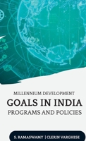 Millennium Development Goals in India Programs and Policies 9355282303 Book Cover