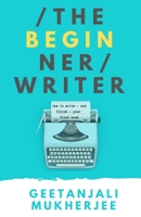 The Beginner Writer B08QSSCFBL Book Cover