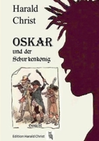 Oskar und der Schurkenkönig 3748103484 Book Cover