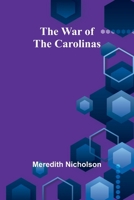 The war of the Carolinas 9364739884 Book Cover