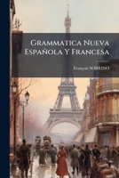 Grammatica Nueva Española Y Francesa 124659756X Book Cover