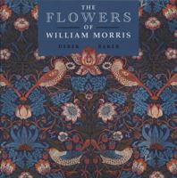 The Flowers of William Morris 1556523076 Book Cover