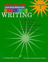 Writing: Grade 1 (McGraw-Hill Learning Materials Spectrum) 157768141X Book Cover