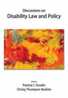 Discussions on Disability Law and Policy 1611633958 Book Cover
