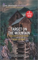 Target on the Mountain: A 2-in-1 Collection 1335469168 Book Cover
