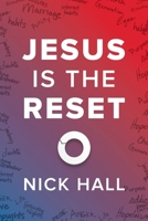 Jesus Is the Reset: (10-Pk) 160142910X Book Cover