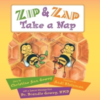 Zip and Zap Take a Nap 1947652109 Book Cover