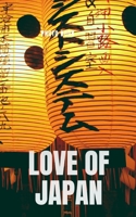Love of Japan 0464222680 Book Cover