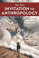 The New Invitation to Anthropology 1442277149 Book Cover